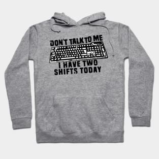 funny part time job quotes Hoodie